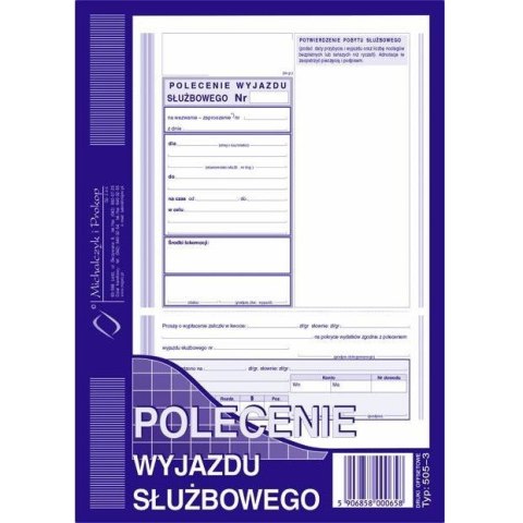 POLECENIE WYJAZDU SŁUŻBOWEGO (OFFSET) MICHALCZYK I PROKOP A5 POLECENIE WYJAZDU SŁUŻBOWEGO (OFFSET) MICHALCZYK I PROKOP A5